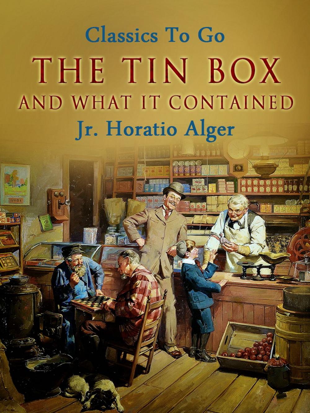 Big bigCover of The Tin Box and What It Contained