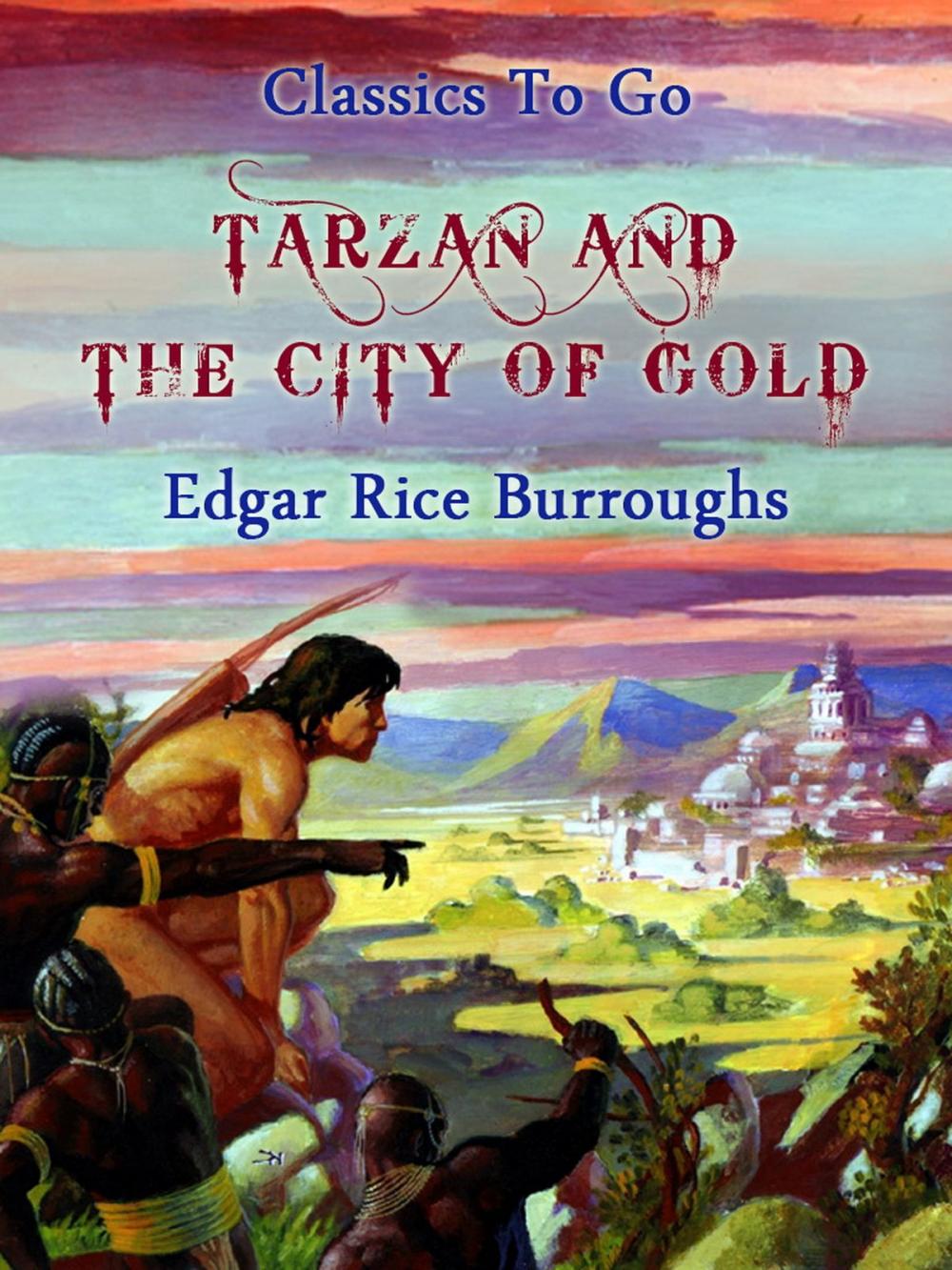 Big bigCover of Tarzan and the City of Gold