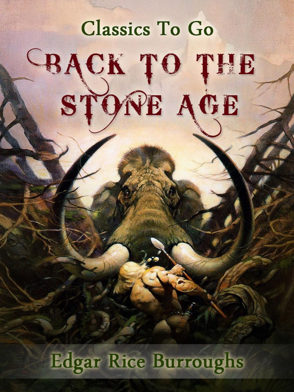 Big bigCover of Back to the Stone Age