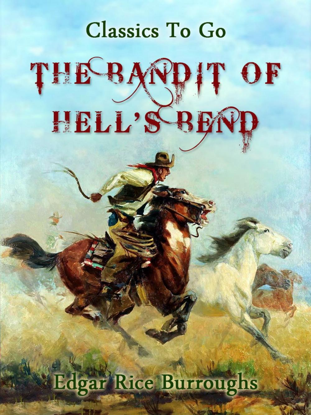 Big bigCover of The Bandit of Hell's Bend