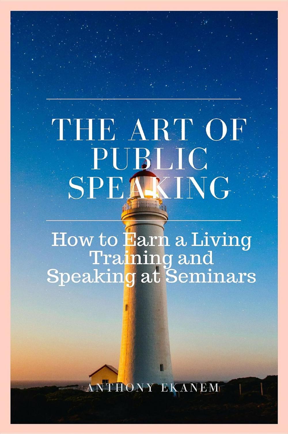 Big bigCover of The Art of Public Speaking