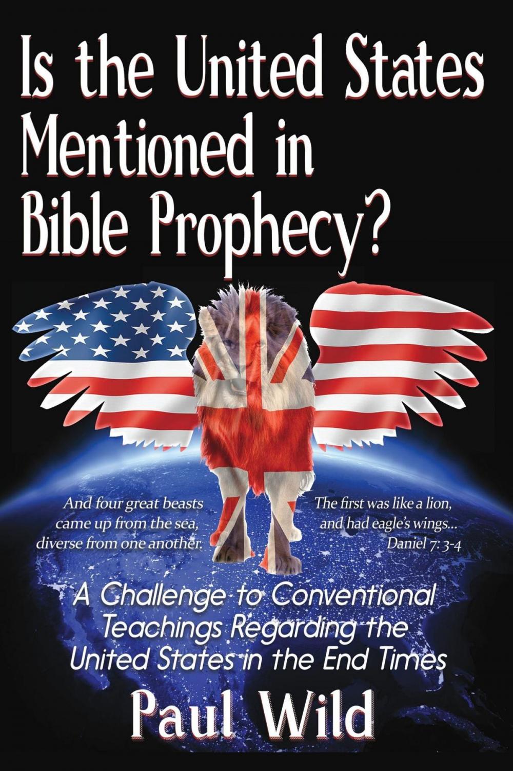 Big bigCover of Is the United States Mentioned In Bible Prophecy?