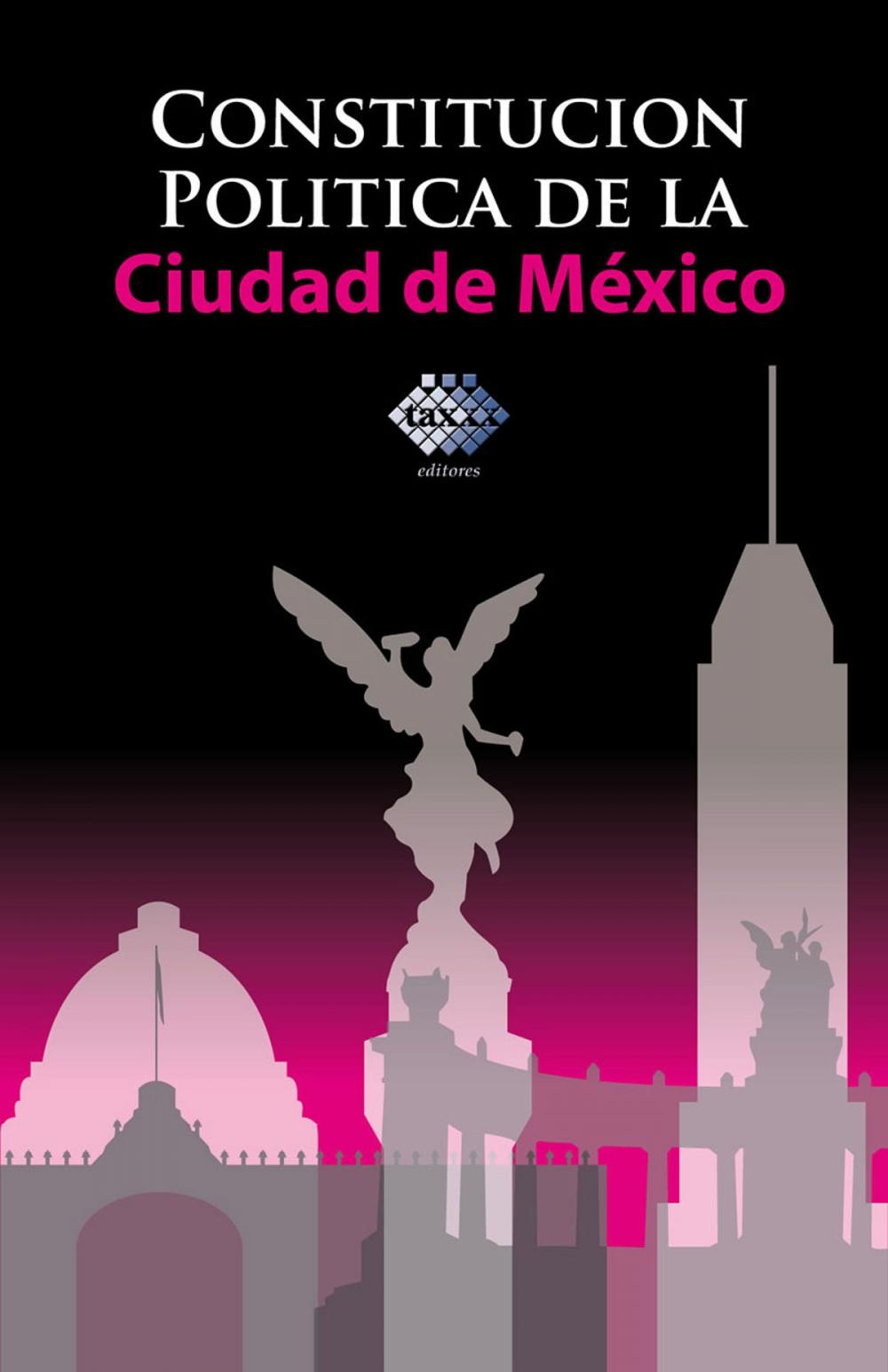 Big bigCover of Constitución política de la Ciudad de México 2017