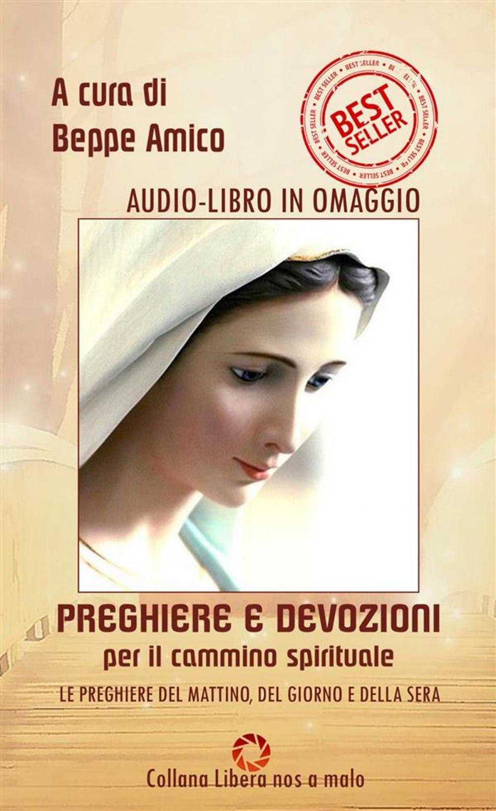 Big bigCover of Preghiere e devozioni per il cammino spirituale - orazioni del mattino, del giorno e della sera