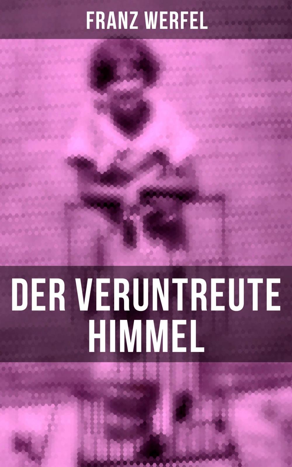 Big bigCover of Der veruntreute Himmel