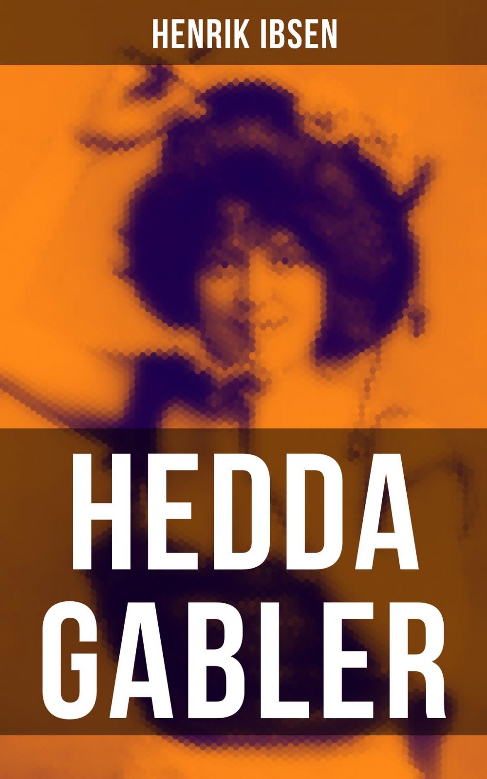 Big bigCover of Hedda Gabler