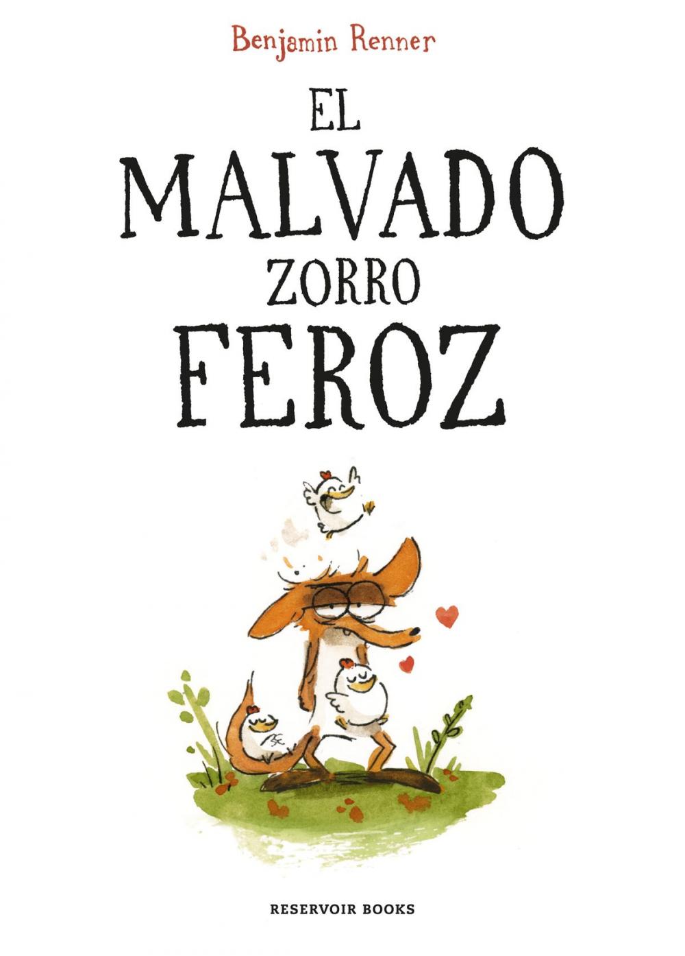 Big bigCover of El malvado zorro feroz