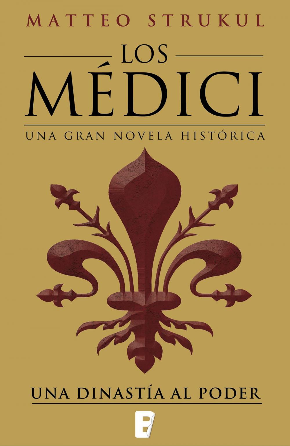 Big bigCover of Los Médici. Una dinastía al poder (Los Médici 1)