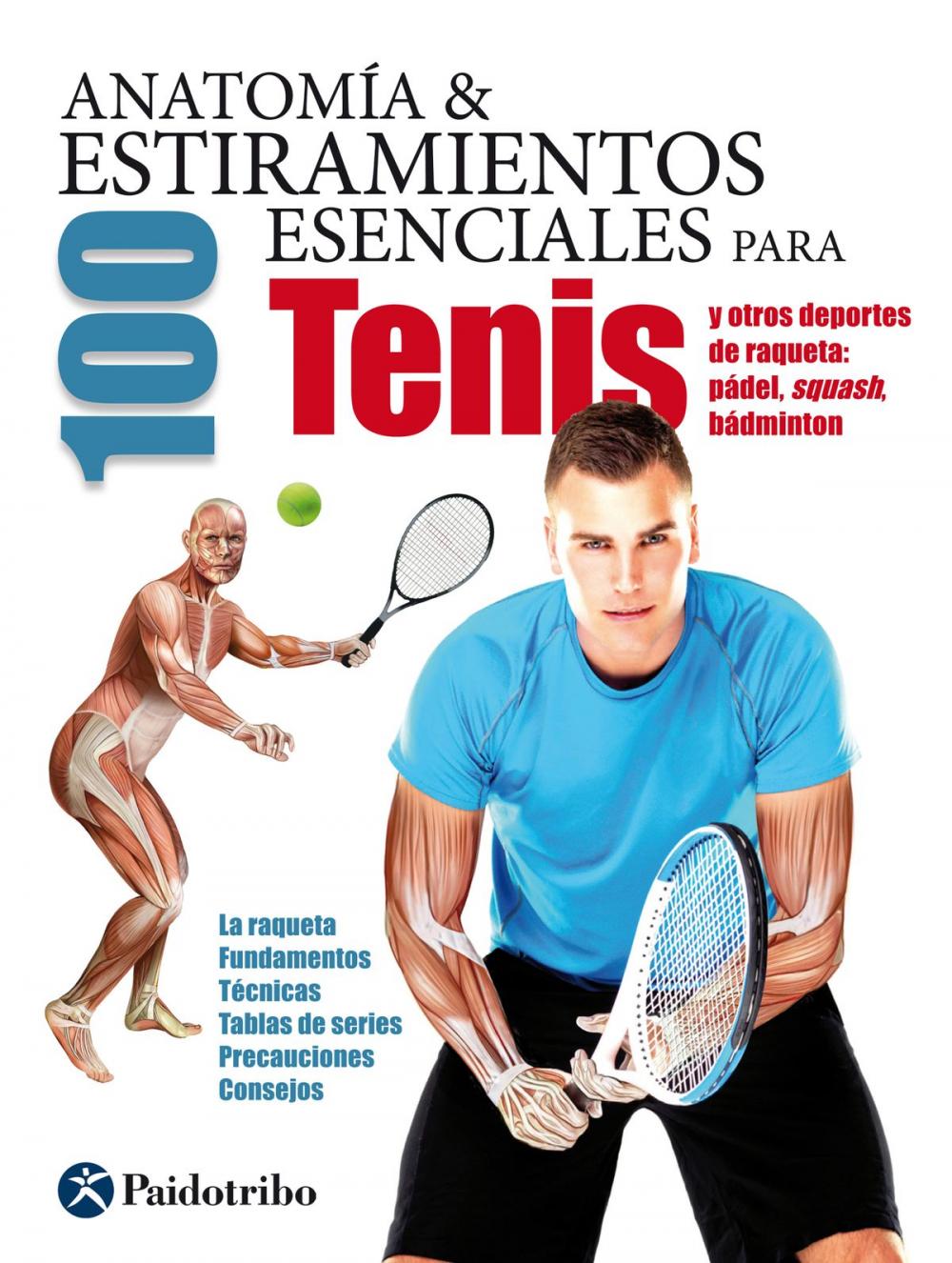 Big bigCover of Anatomía & 100 estiramientos para tenis