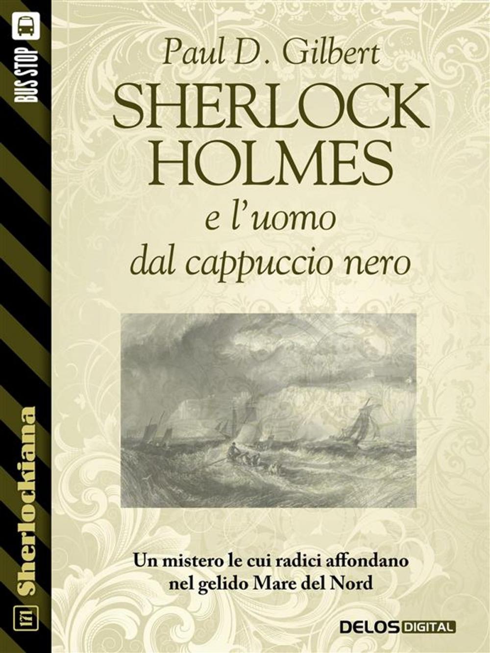 Big bigCover of Sherlock Holmes e l'uomo dal cappuccio nero