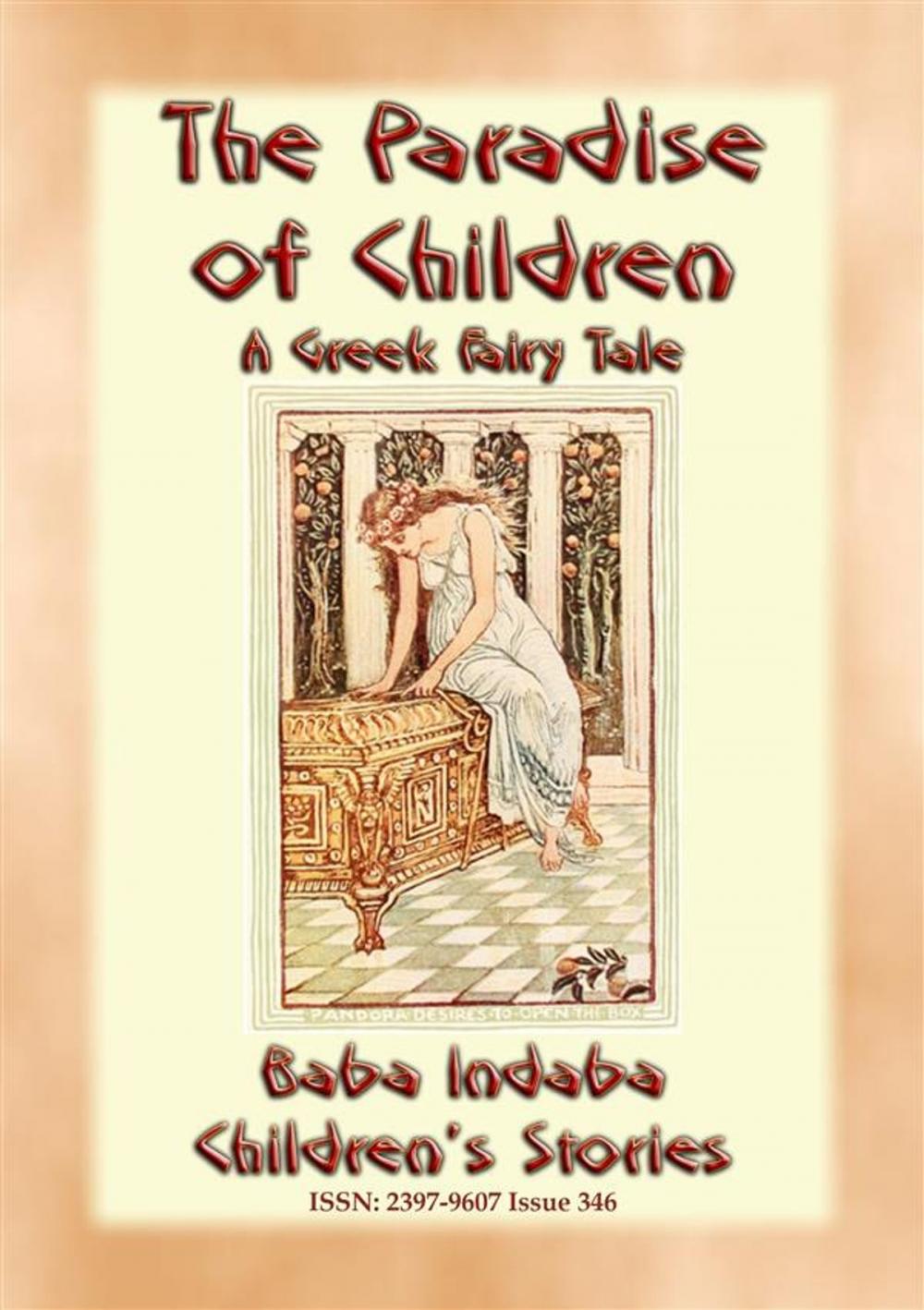 Big bigCover of THE PARADISE FOR CHILDREN - A Greek Children's Fairy Tale