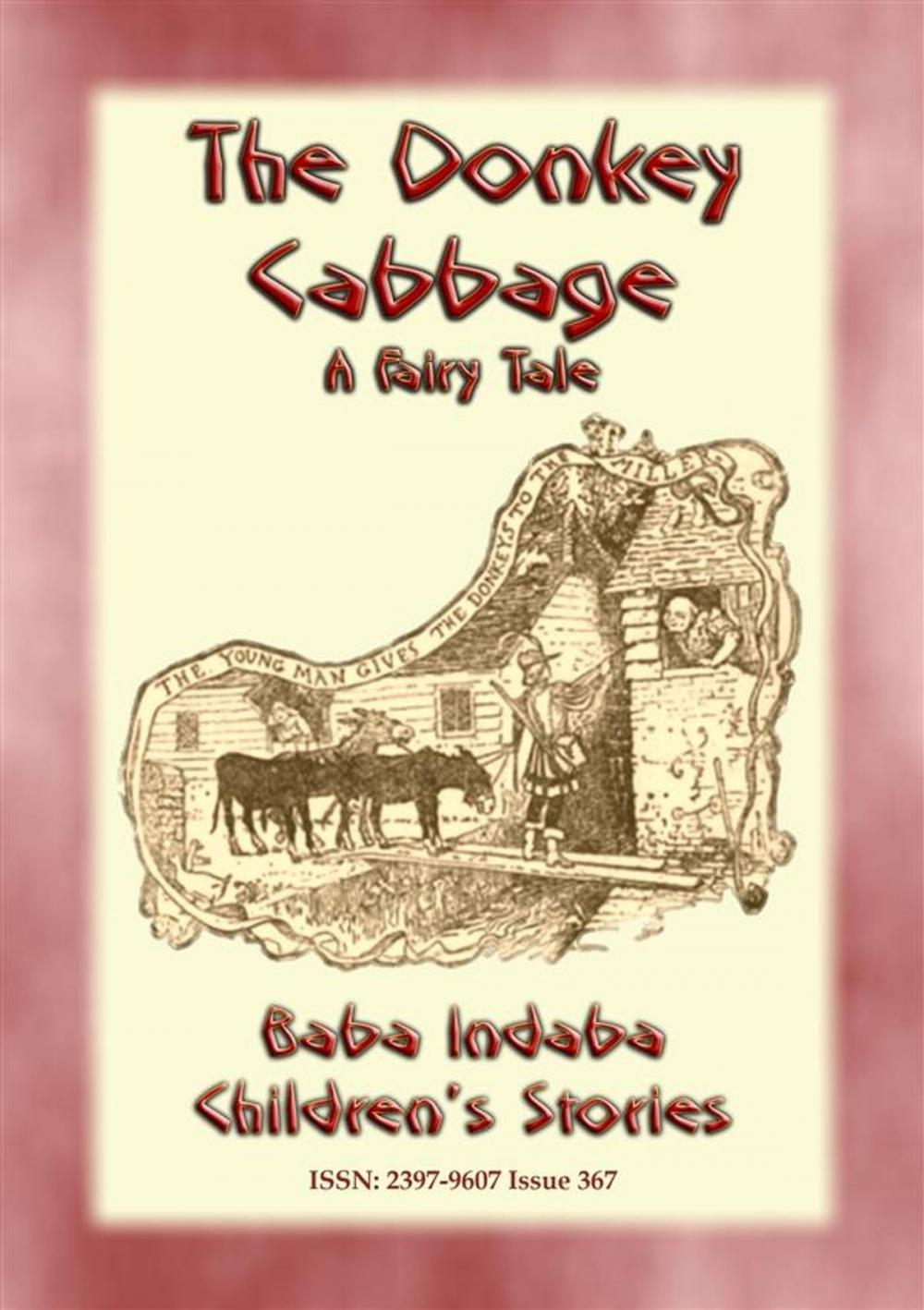 Big bigCover of THE DONKEY CABBAGE - A tale about a Donkey