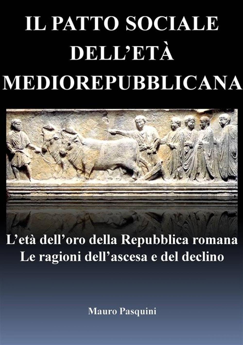 Big bigCover of Il patto sociale dell'età mediorepubblicana