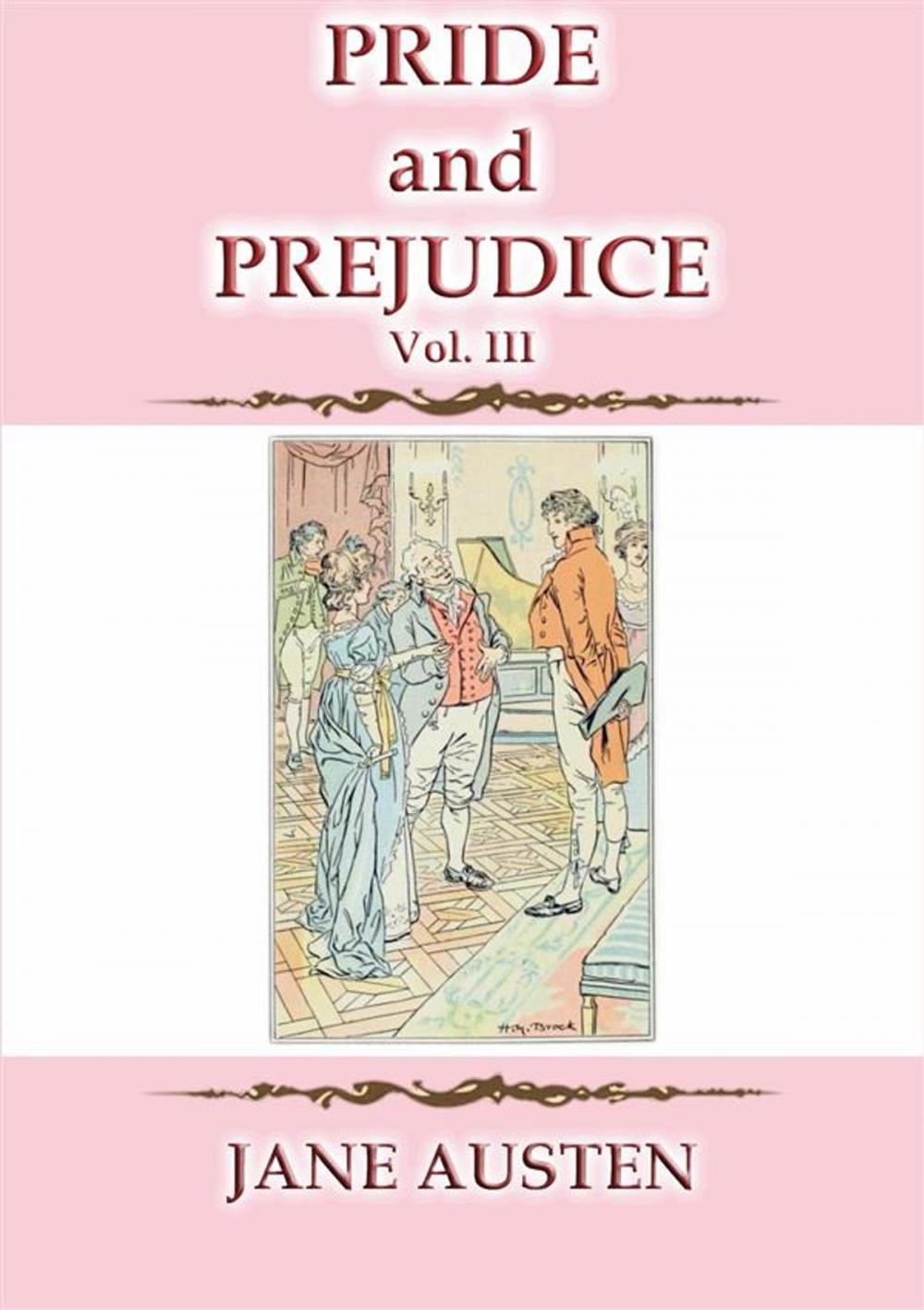 Big bigCover of PRIDE AND PREJUDICE Vol 3 - A Jane Austen Classic