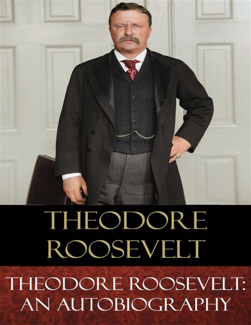 Big bigCover of Theodore Roosevelt