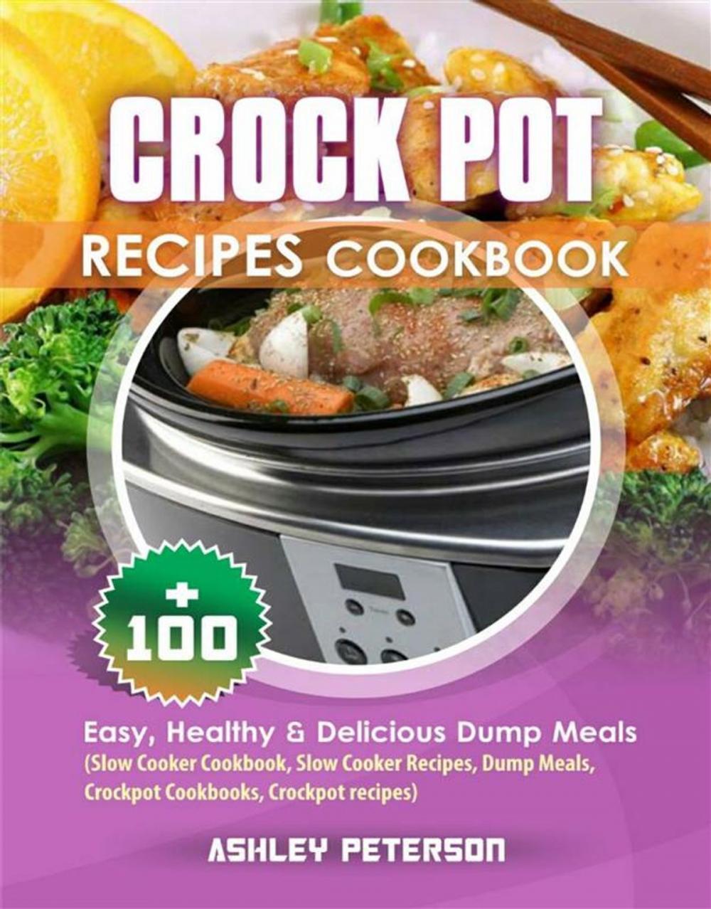 Big bigCover of Crock Pot Recipes Cookbook