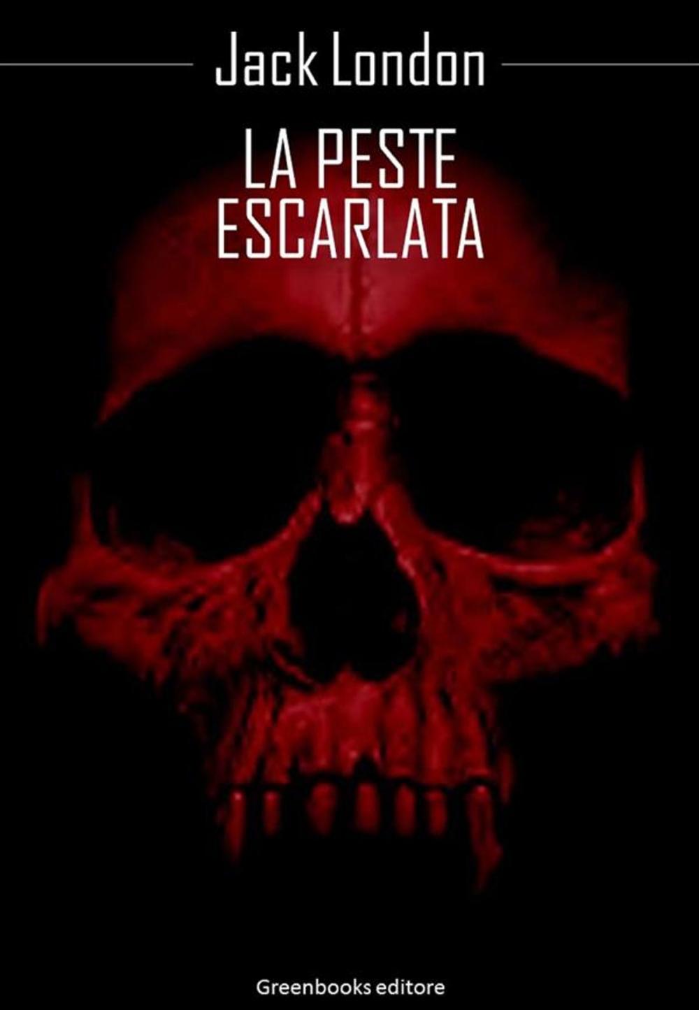 Big bigCover of La peste escarlata