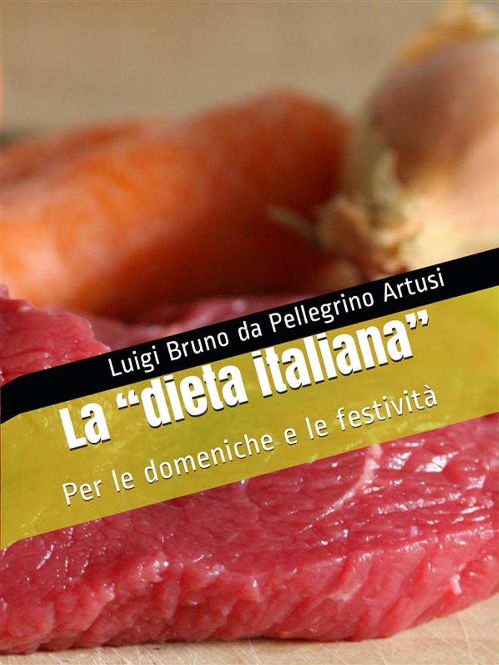 Big bigCover of La "dieta italiana"