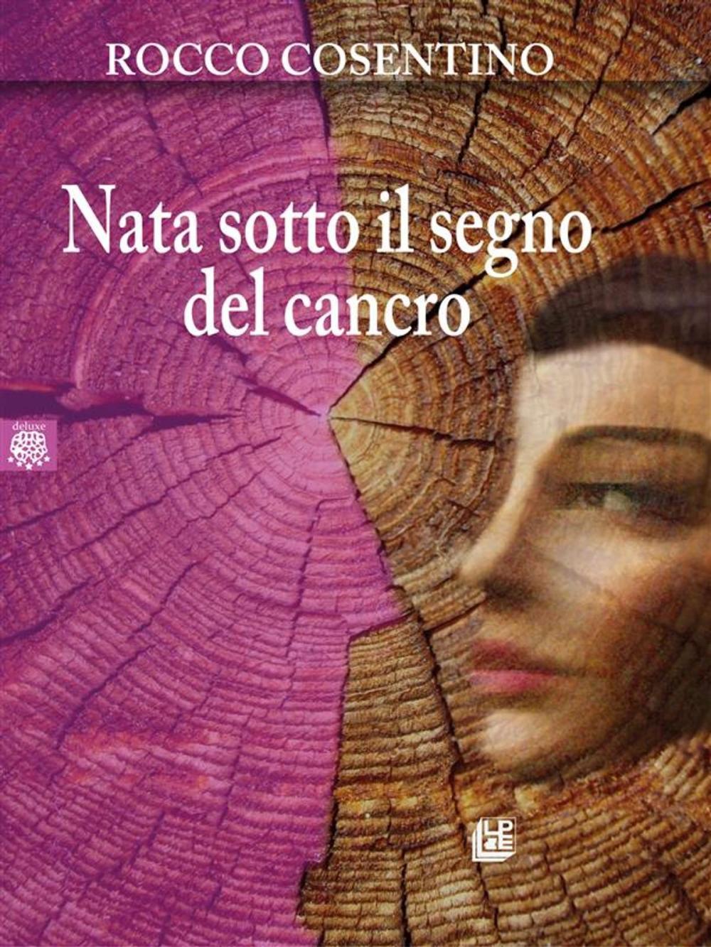 Big bigCover of Nata sotto il segno del cancro