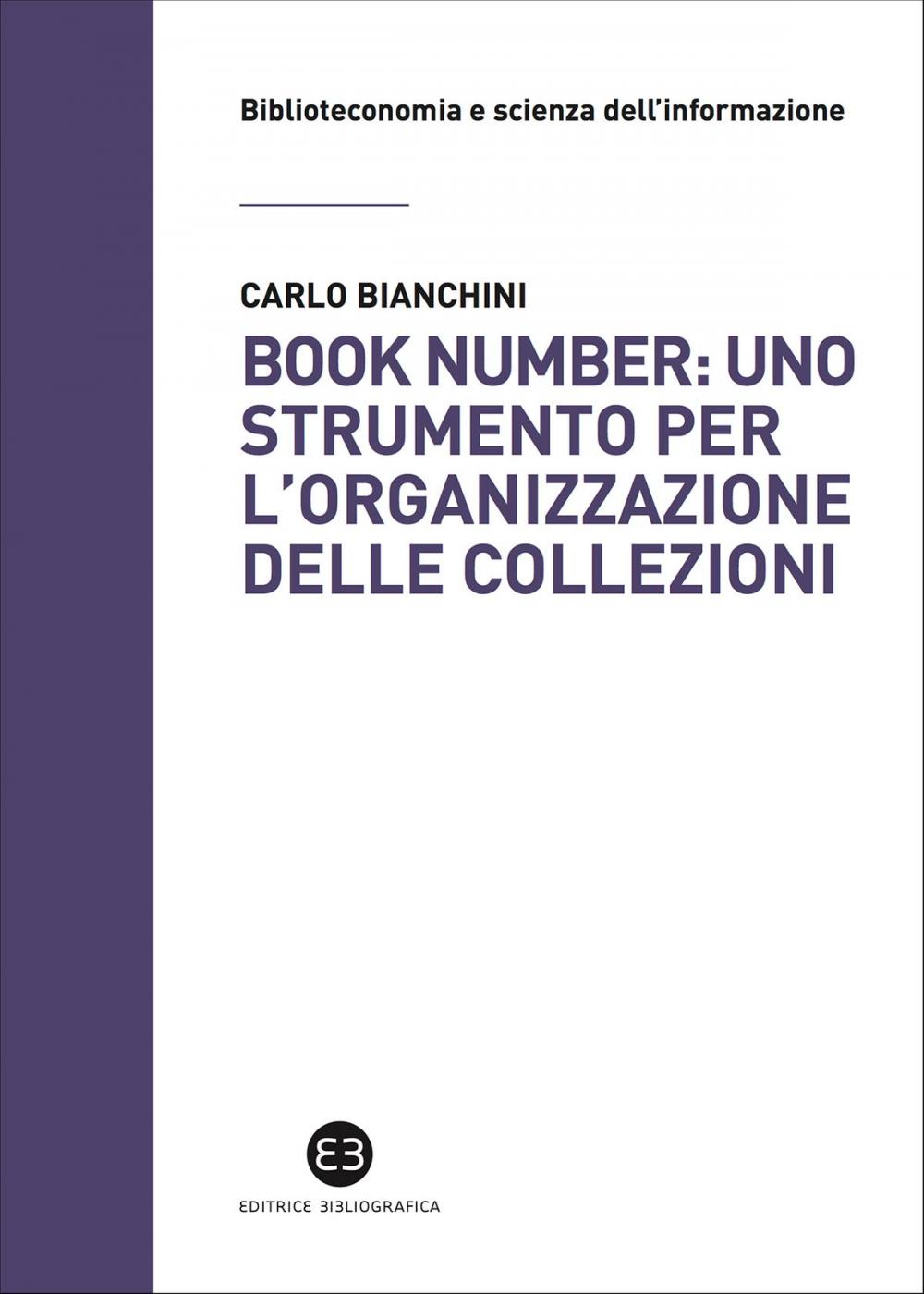 Big bigCover of Book number: uno strumento per l'organizzazione delle collezioni