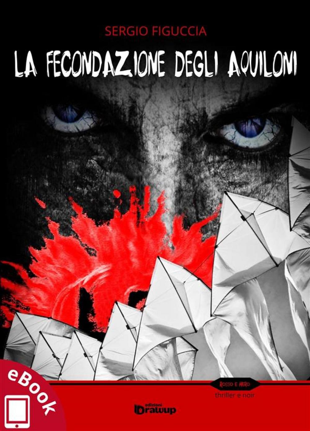 Big bigCover of La fecondazione degli aquiloni