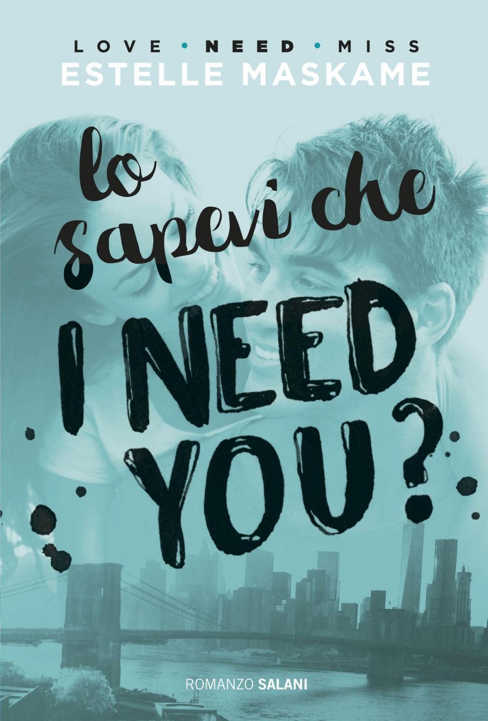 Big bigCover of Lo sapevi che I need you?