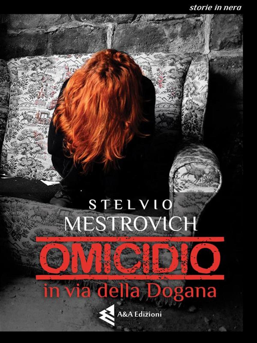 Big bigCover of Omicidio in via della Dogana