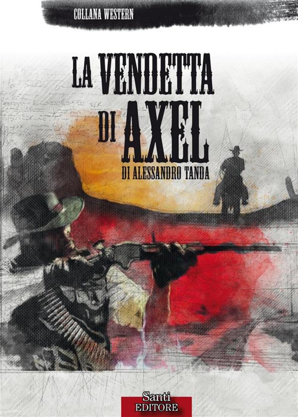 Big bigCover of La vendetta di Axel