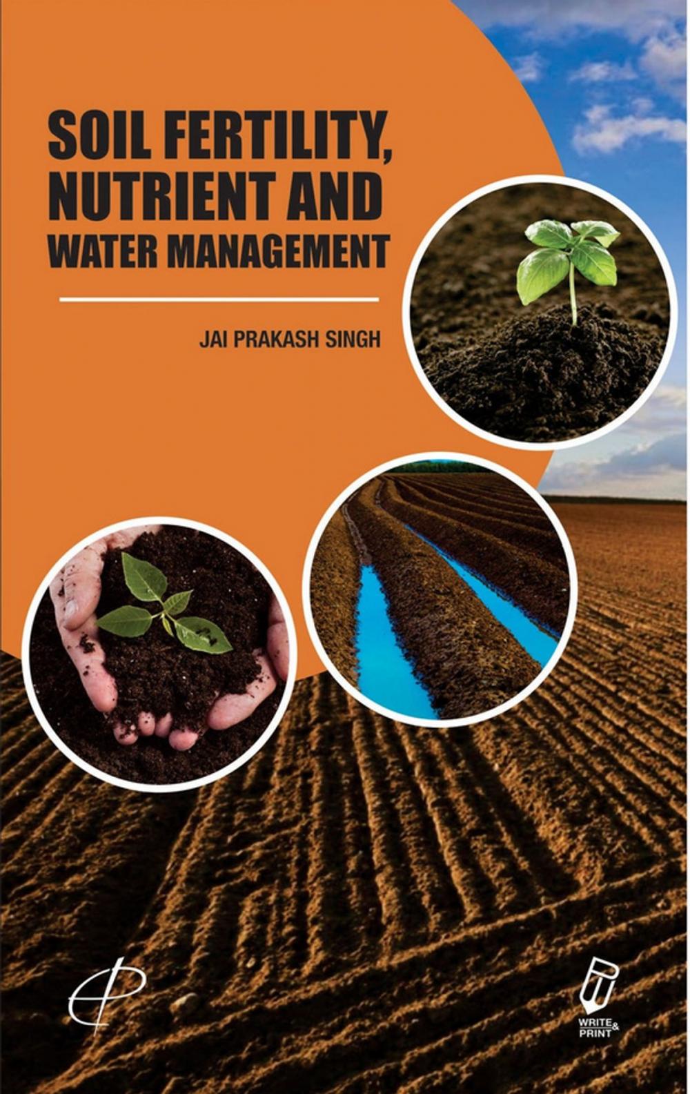 Big bigCover of Soil Fertility, Nutrient And Water Management