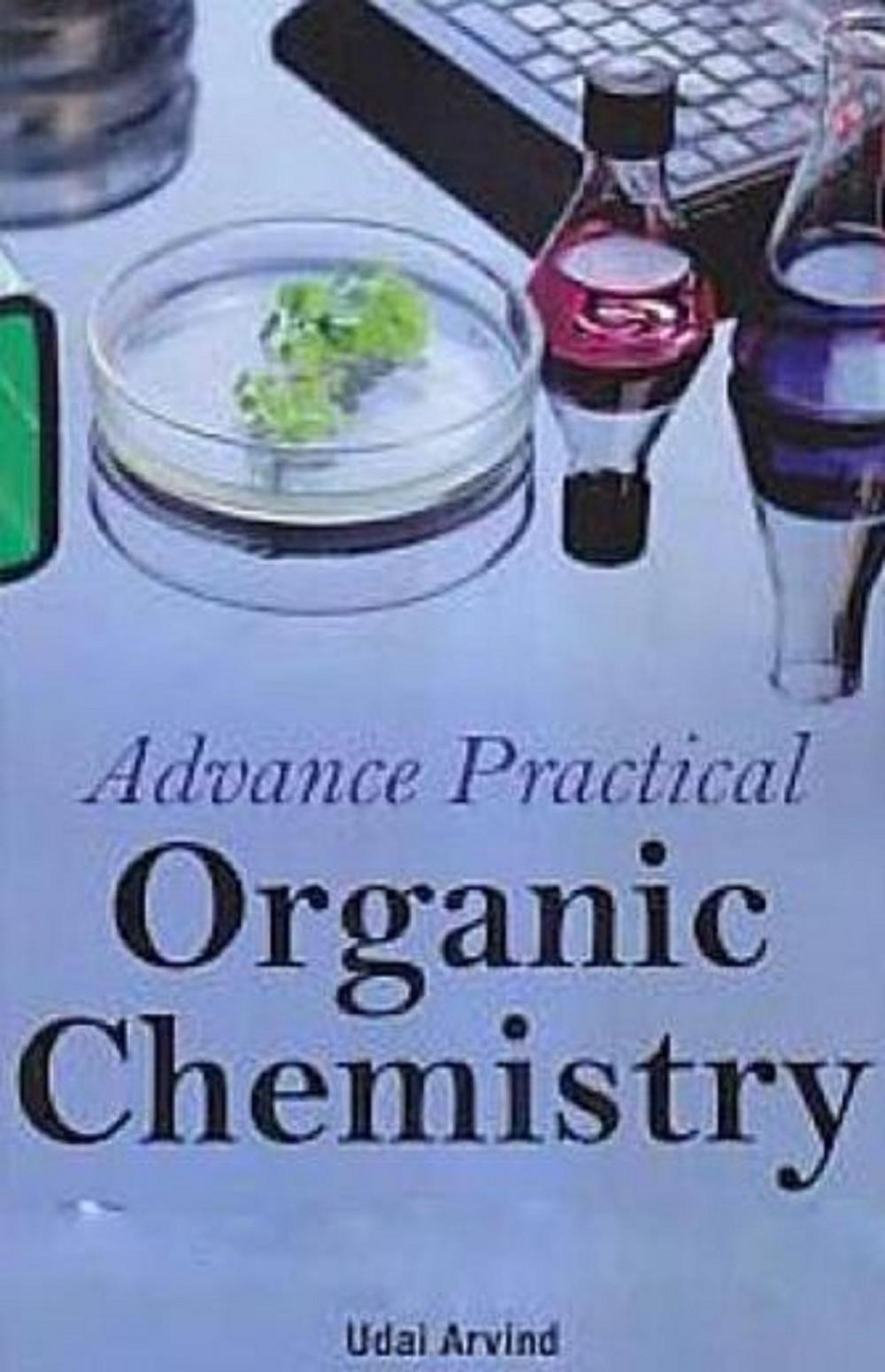 Big bigCover of Advance Practical Organic Chemistry