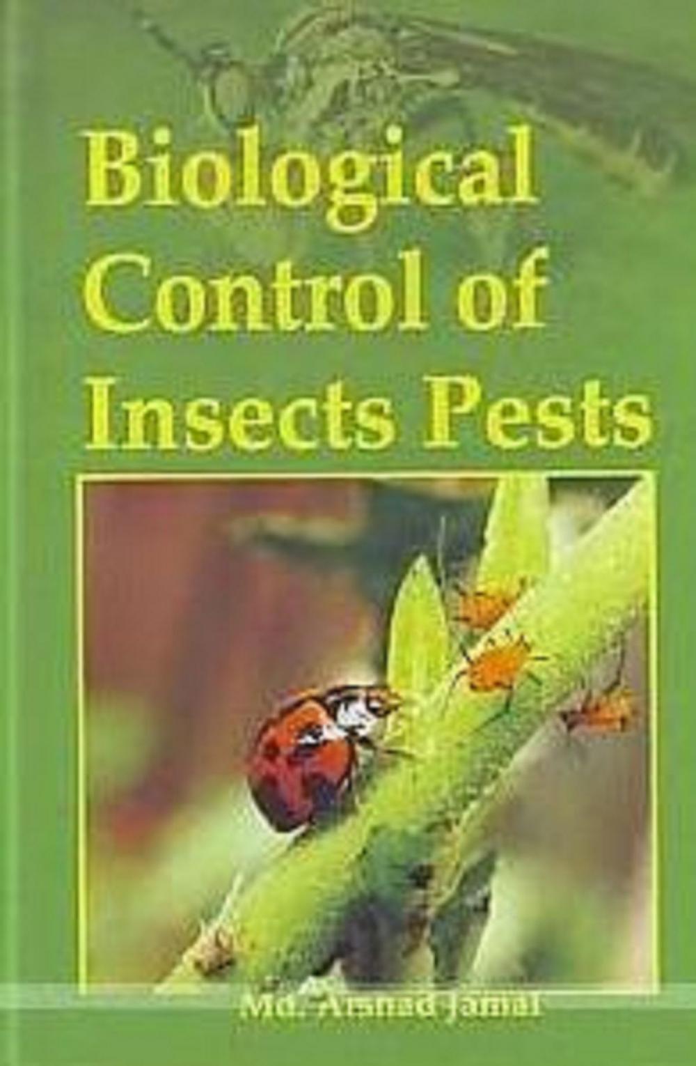 Big bigCover of Biological Control of Insects Pests