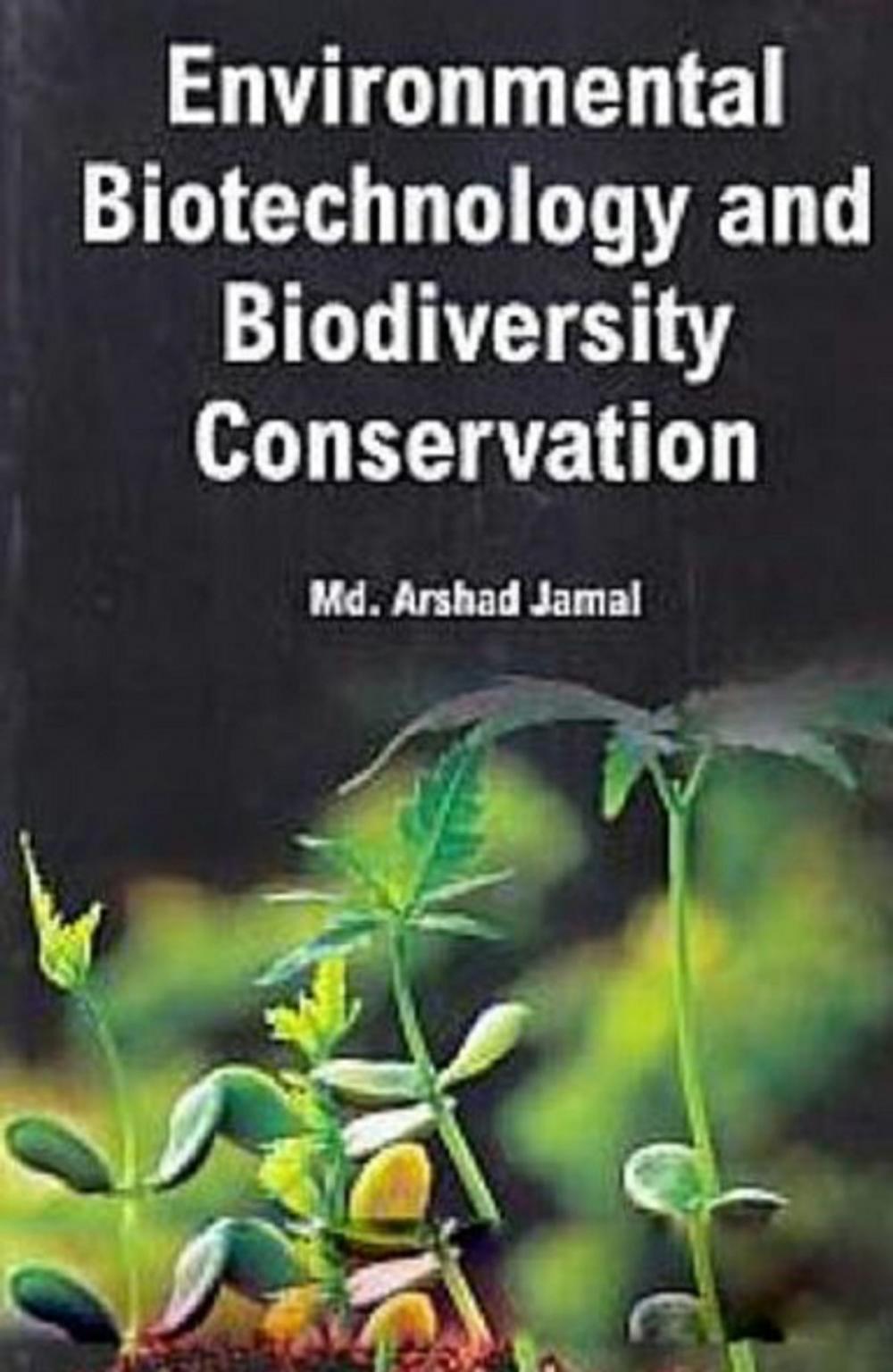 Big bigCover of Environmental Biotechnology And Biodiversity Conservation