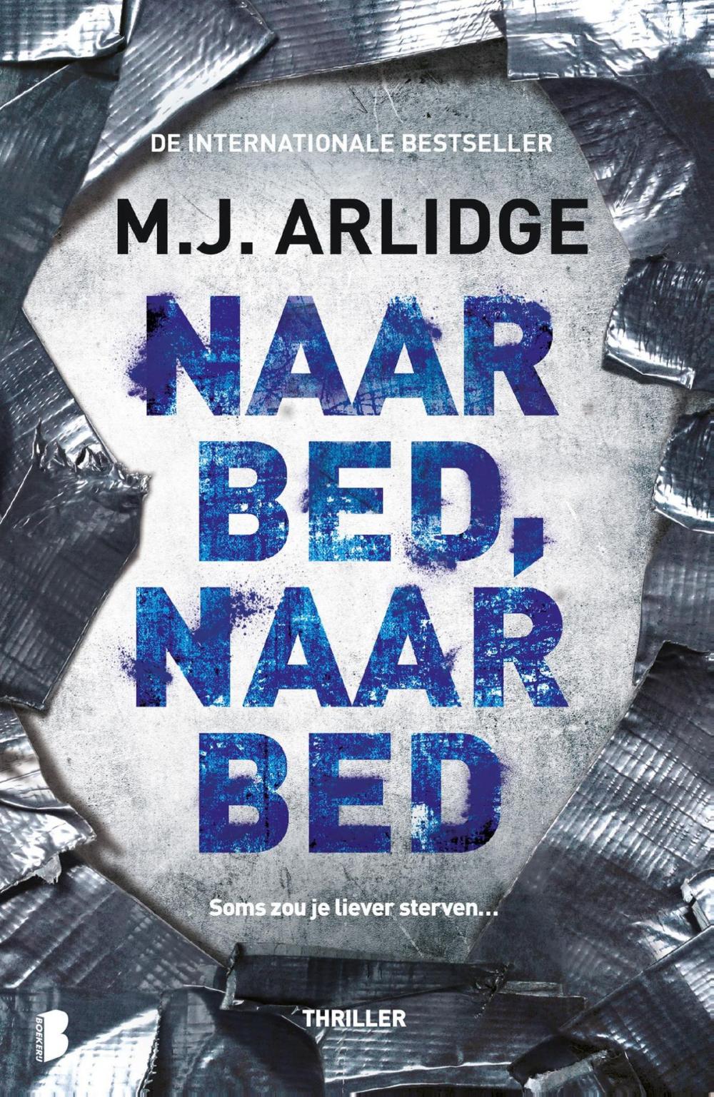 Big bigCover of Naar bed, naar bed