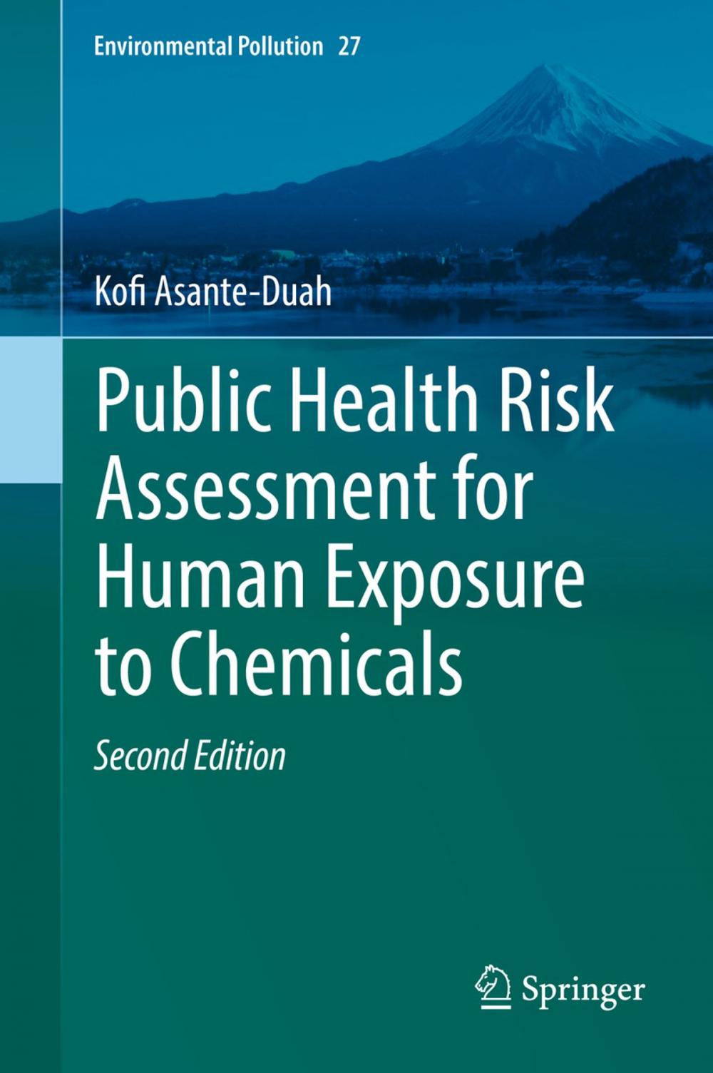 Big bigCover of Public Health Risk Assessment for Human Exposure to Chemicals