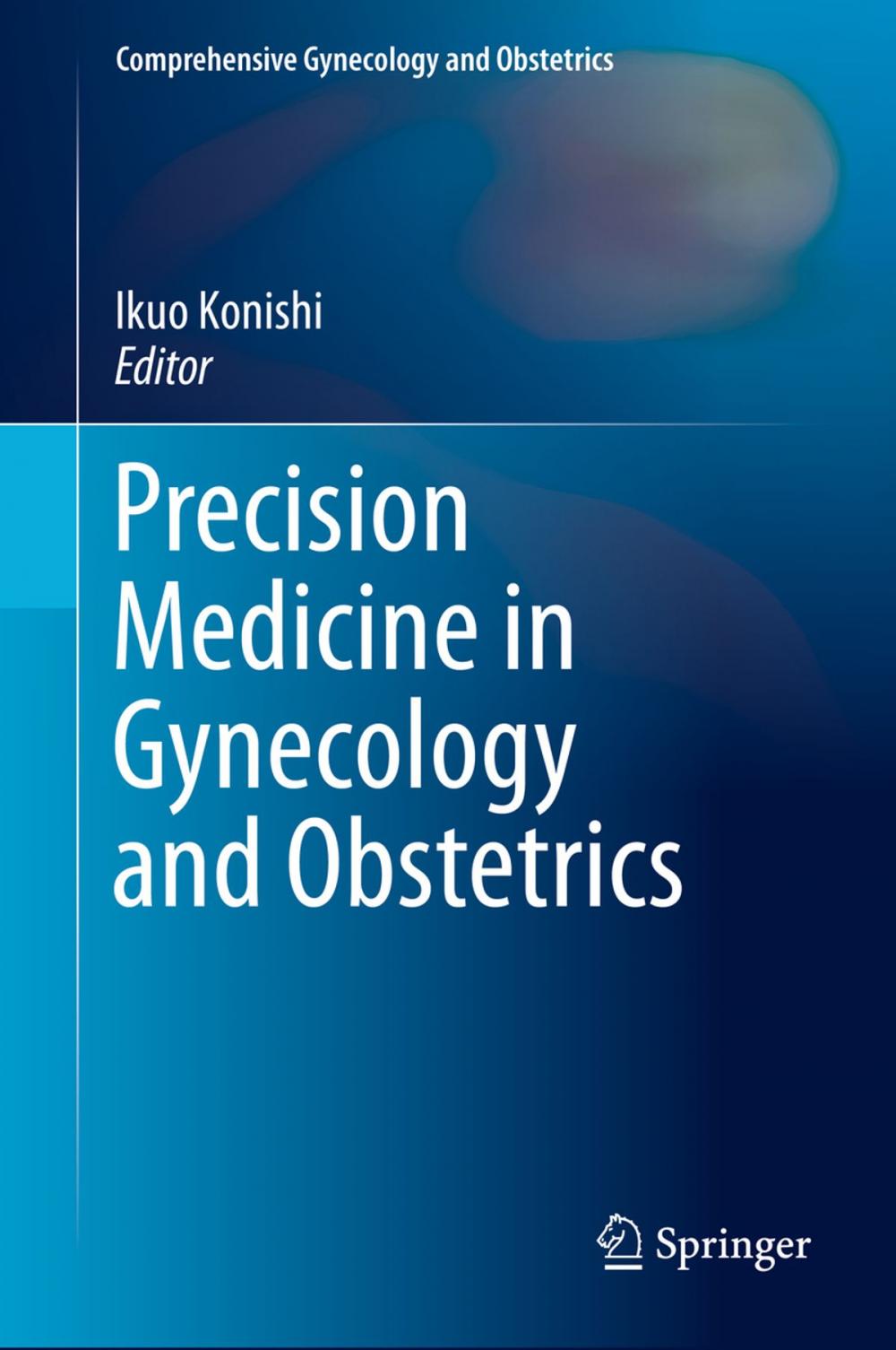 Big bigCover of Precision Medicine in Gynecology and Obstetrics