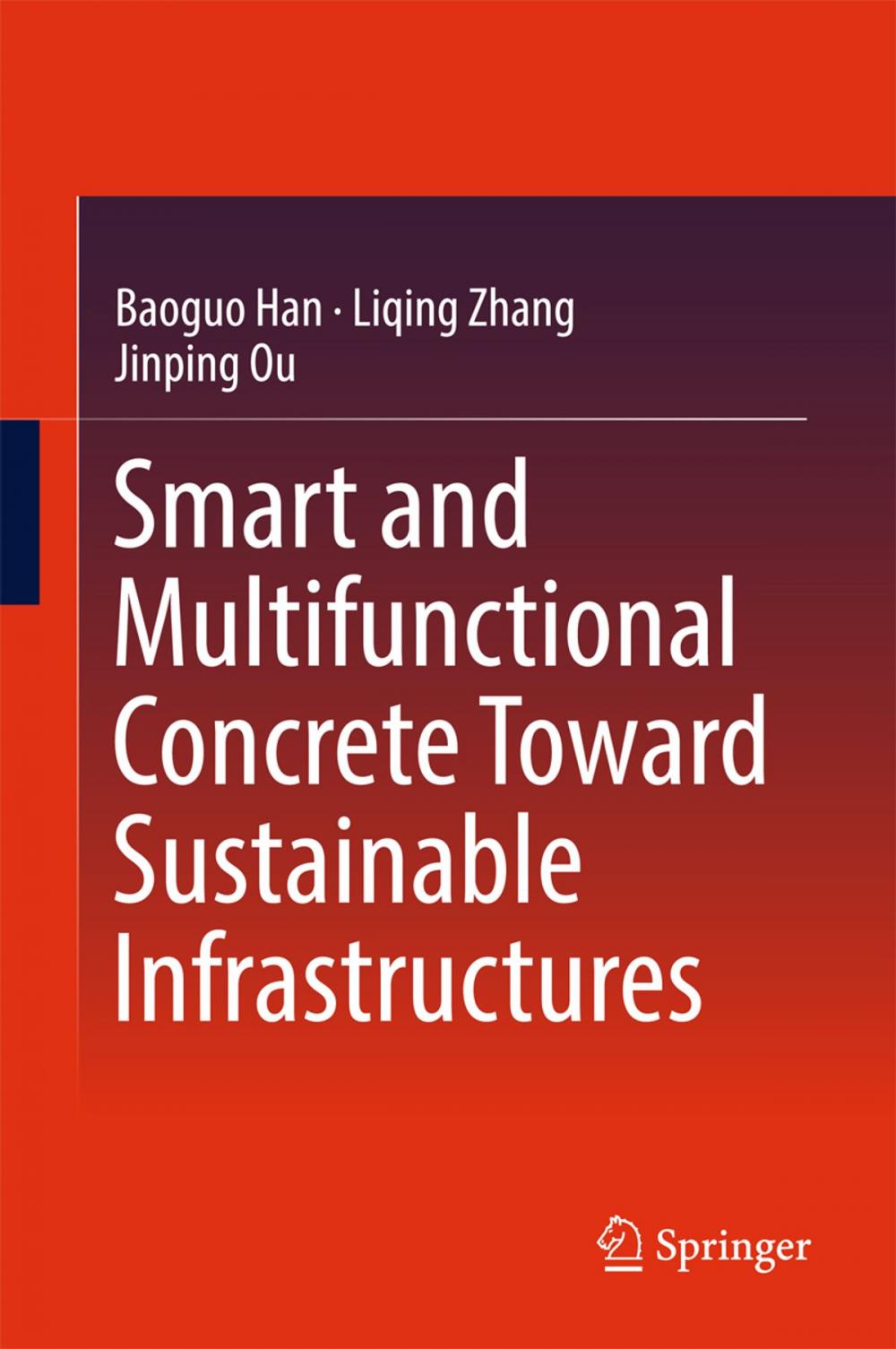 Big bigCover of Smart and Multifunctional Concrete Toward Sustainable Infrastructures