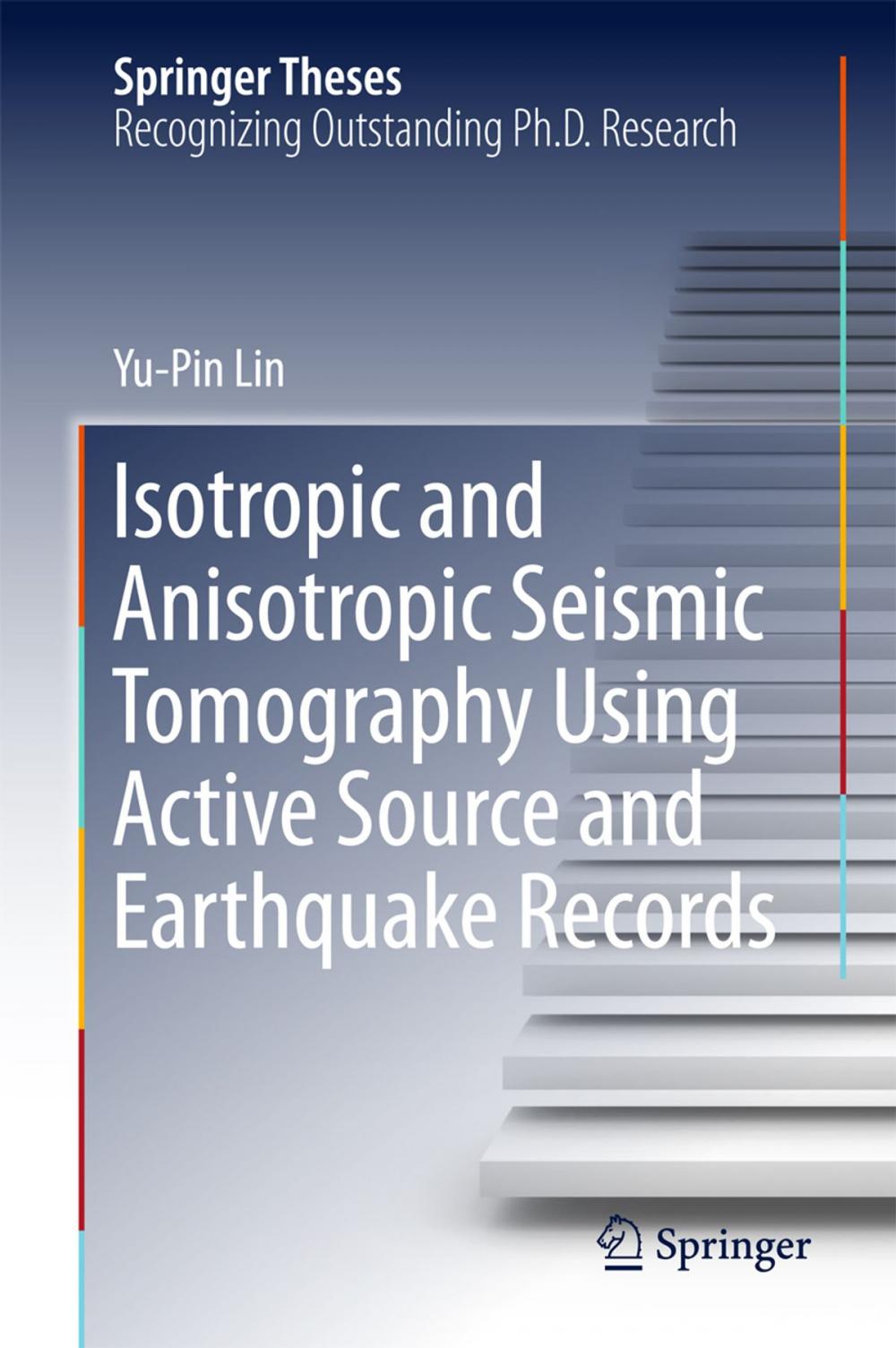 Big bigCover of Isotropic and Anisotropic Seismic Tomography Using Active Source and Earthquake Records