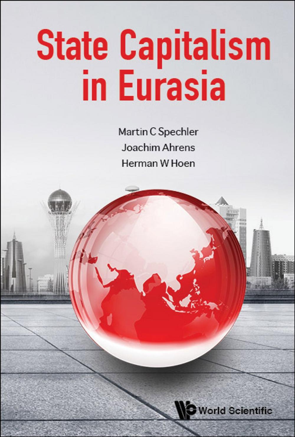 Big bigCover of State Capitalism in Eurasia