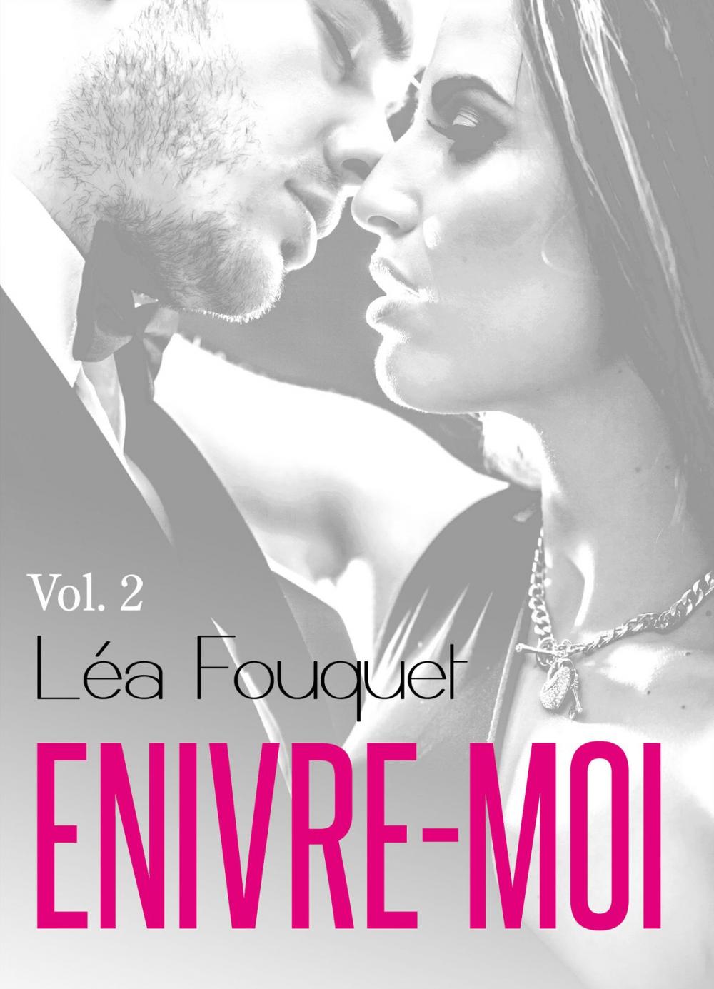 Big bigCover of Enivre-moi vol. 2