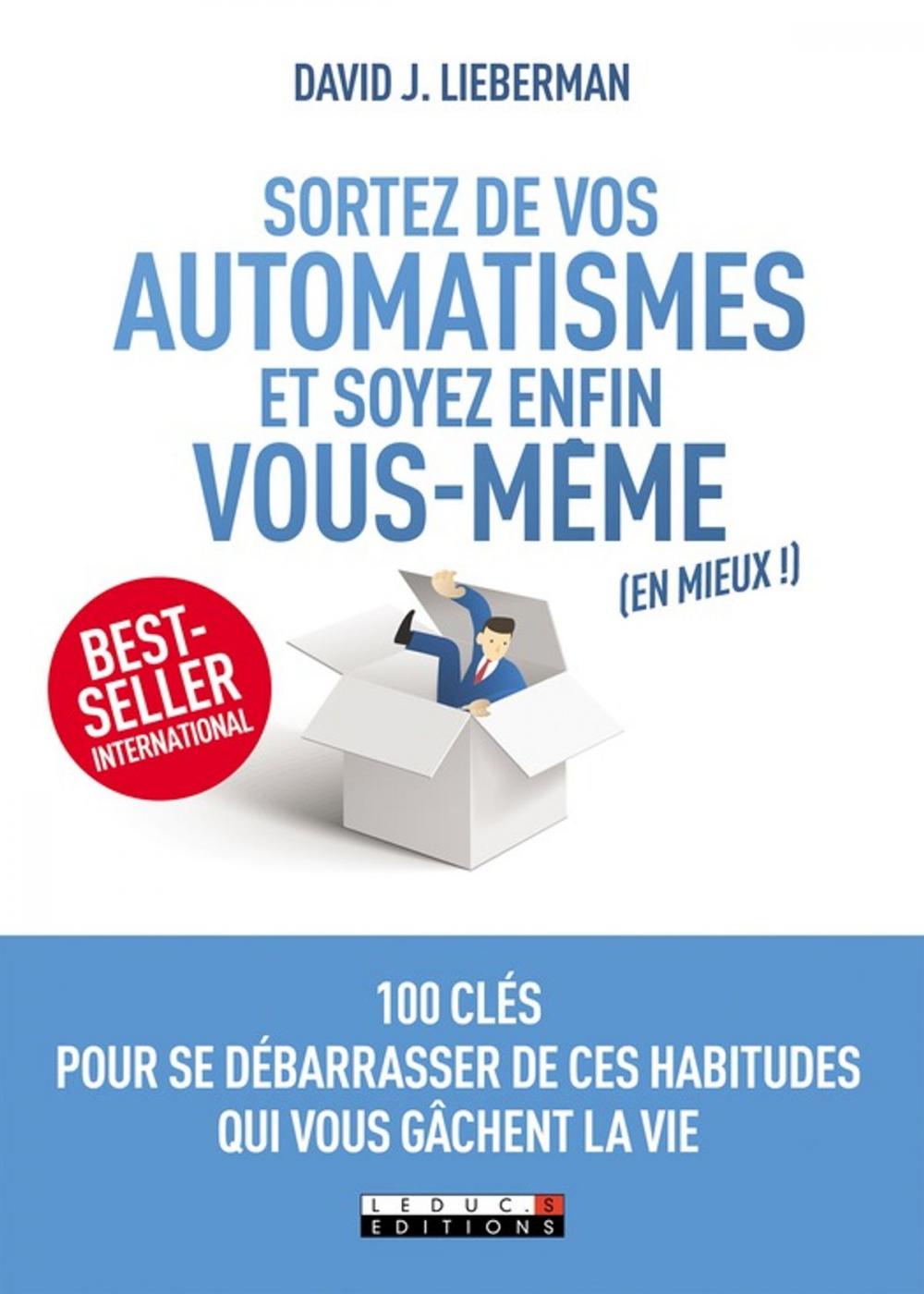 Big bigCover of Sortez de vos automatismes et soyez enfin vous-mêmes (en mieux !)