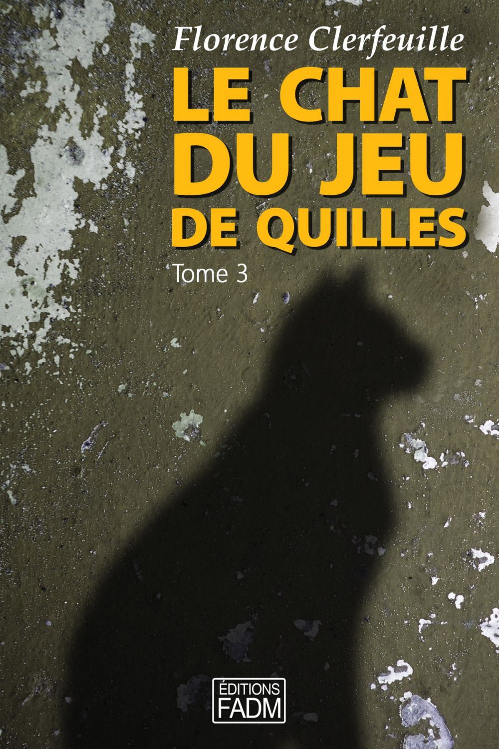 Big bigCover of Le chat du jeu de quilles - Tome 3