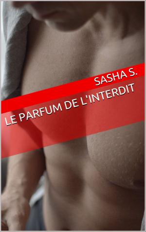 Cover of the book Le parfum de l'interdit by Honey Puddle
