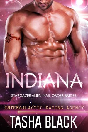 Cover of the book Indiana: Stargazer Alien Mail Order Brides #6 (Intergalactic Dating Agency) by Melanie Milburne