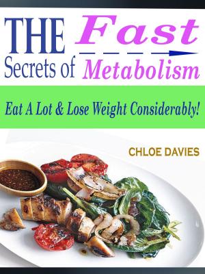 Book cover of The Secrets of Fast Metabolism