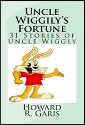Book cover of Uncle Wiggly's Fortune