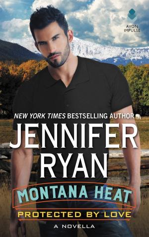 Cover of the book Montana Heat: Protected by Love by Sandra Hill