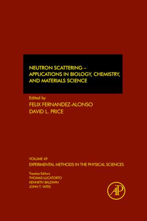 Cover of the book Neutron Scattering – Applications in Biology, Chemistry, and Materials Science by 