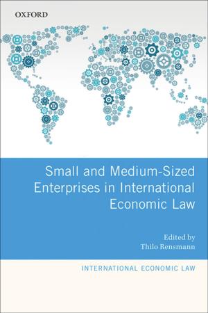 Cover of the book Small and Medium-Sized Enterprises in International Economic Law by 