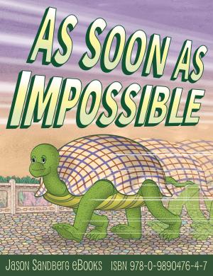 Cover of the book As Soon as Impossible by Ty Loney, peta-Gaye ( illustrator )