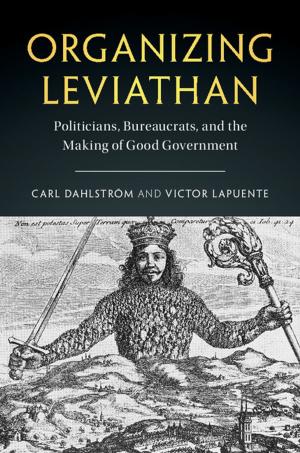 Cover of the book Organizing Leviathan by Thomas R. Cole, Nathan S. Carlin, Ronald A. Carson